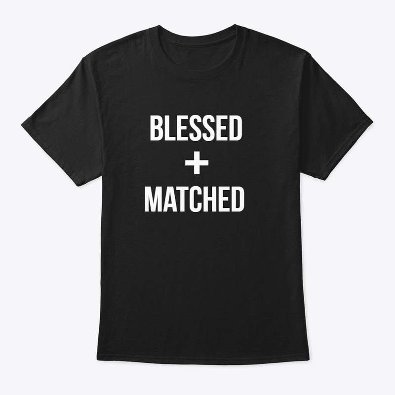Blessed and Matched Tee