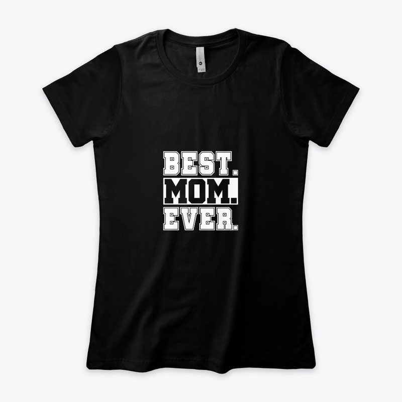 Best Mom Ever 