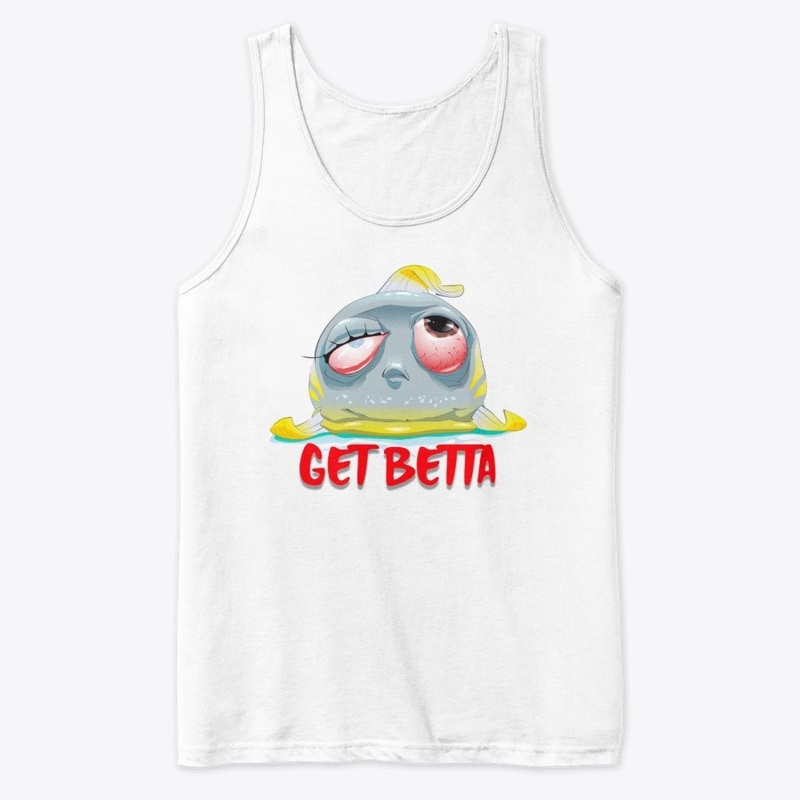 Get Betta soon
