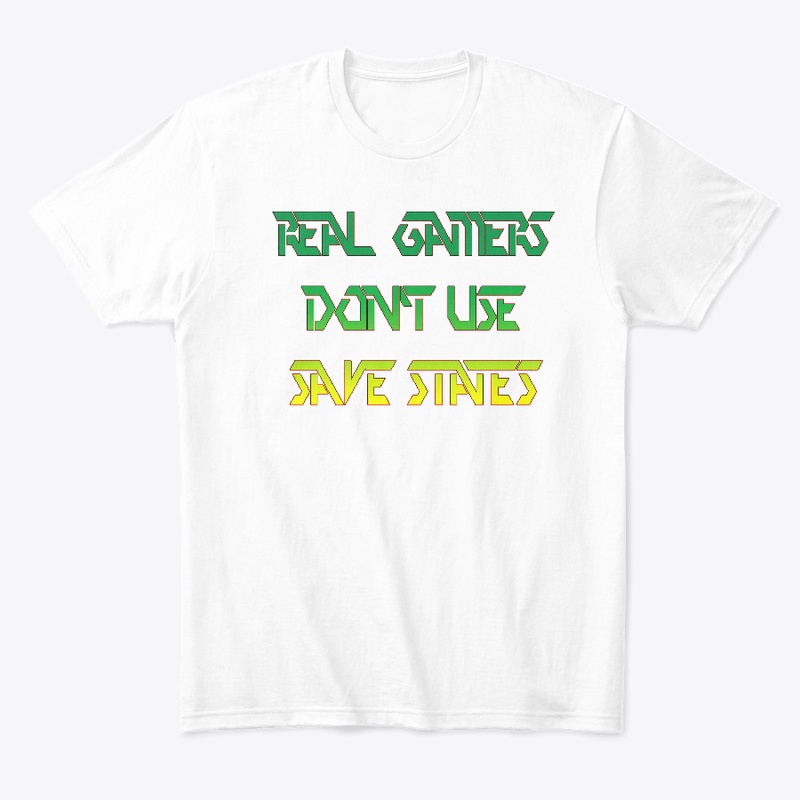 Real Gamers Don't Use Save States