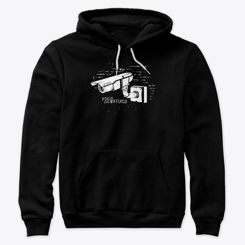 You are being watched