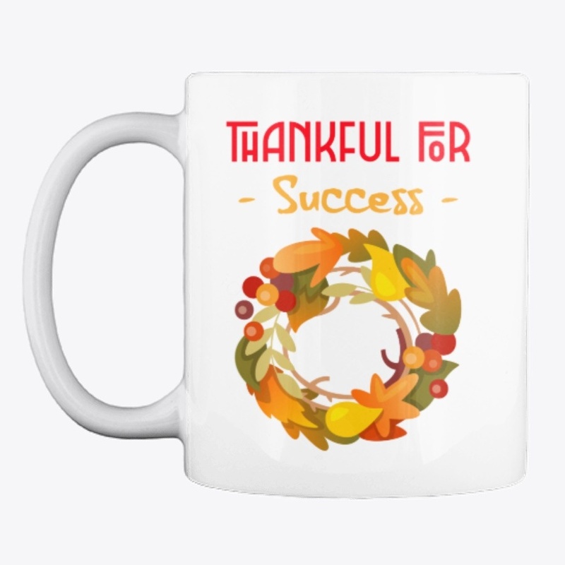 Thankful for Success