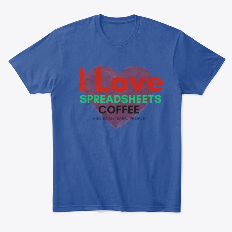Coffee, Spreadsheets, sometimes people