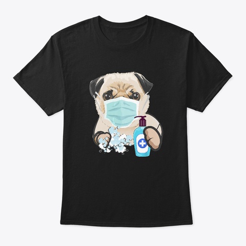 Pug Dog Lover Face Mask Health Flu Black T-Shirt Front