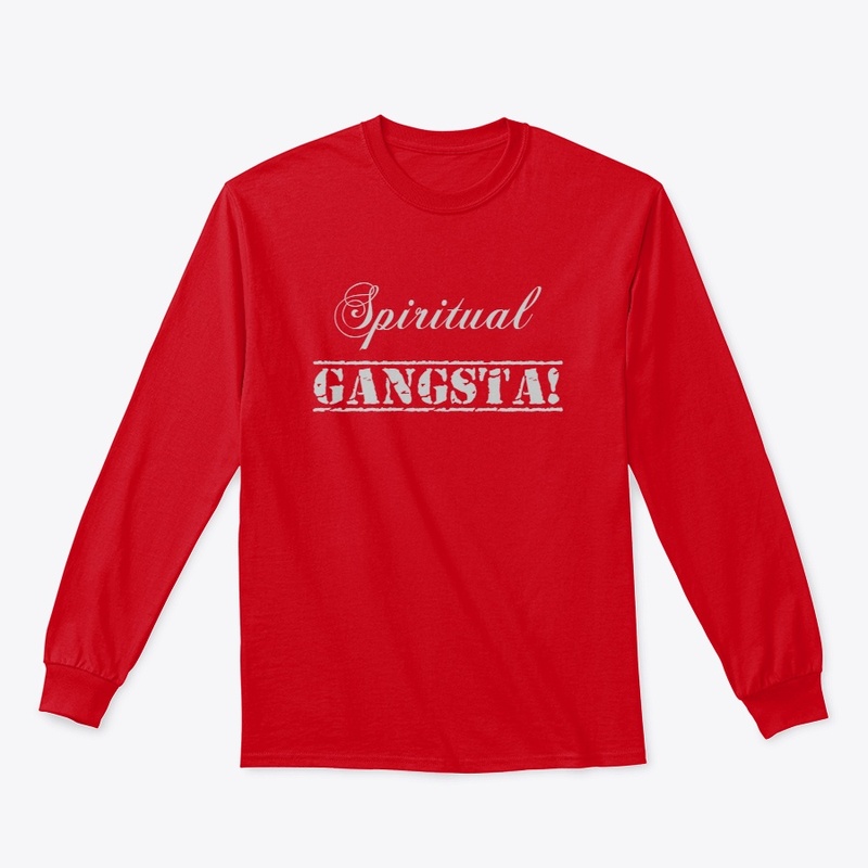 Spiritual Gangsta Shirt