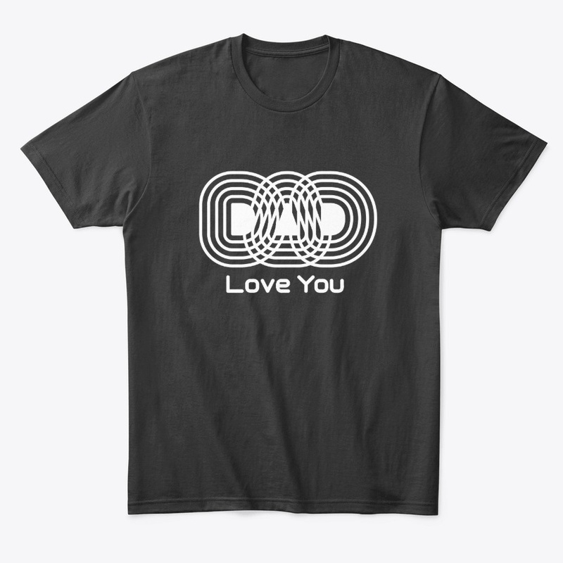DAD Love You