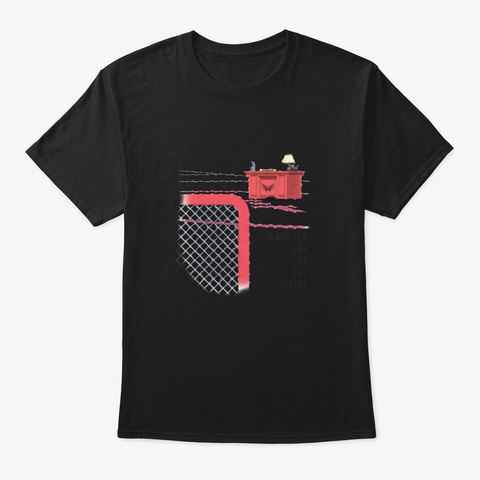 Another Day At The Office Black T-Shirt Front
