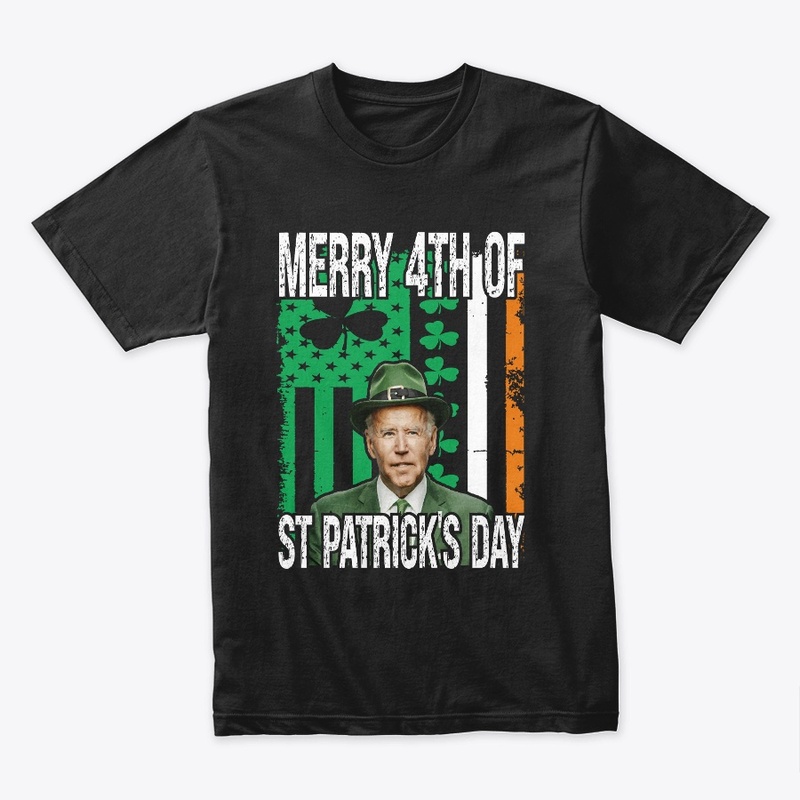 BIDEN MERRY 4TH OF ST PATRICKS DAY