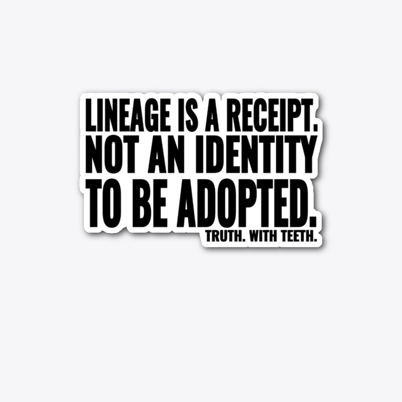 Lineage Is A Receipt