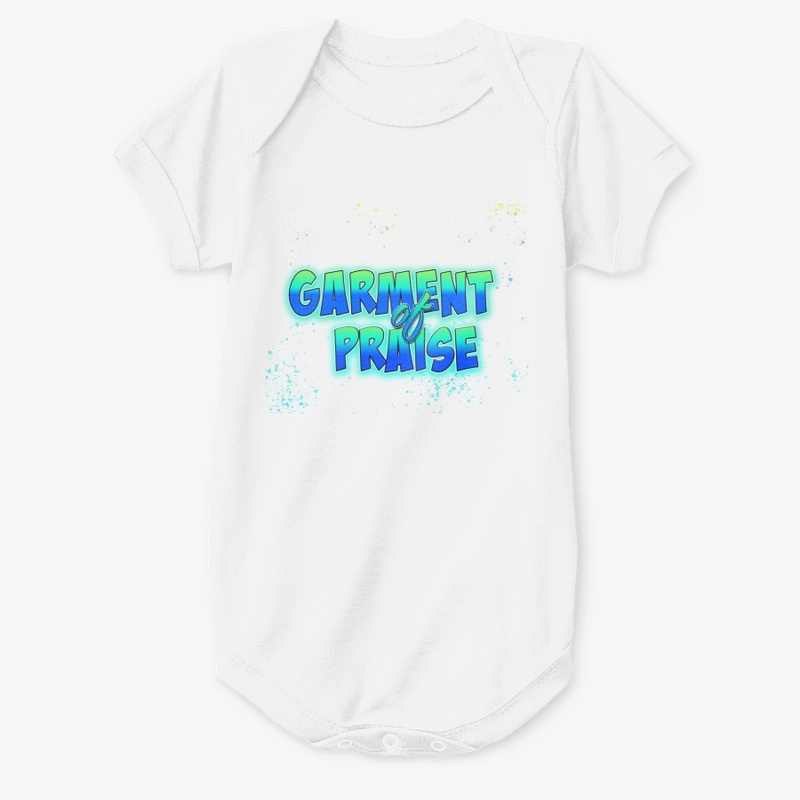 Blue-Green Garments of Praise Tee