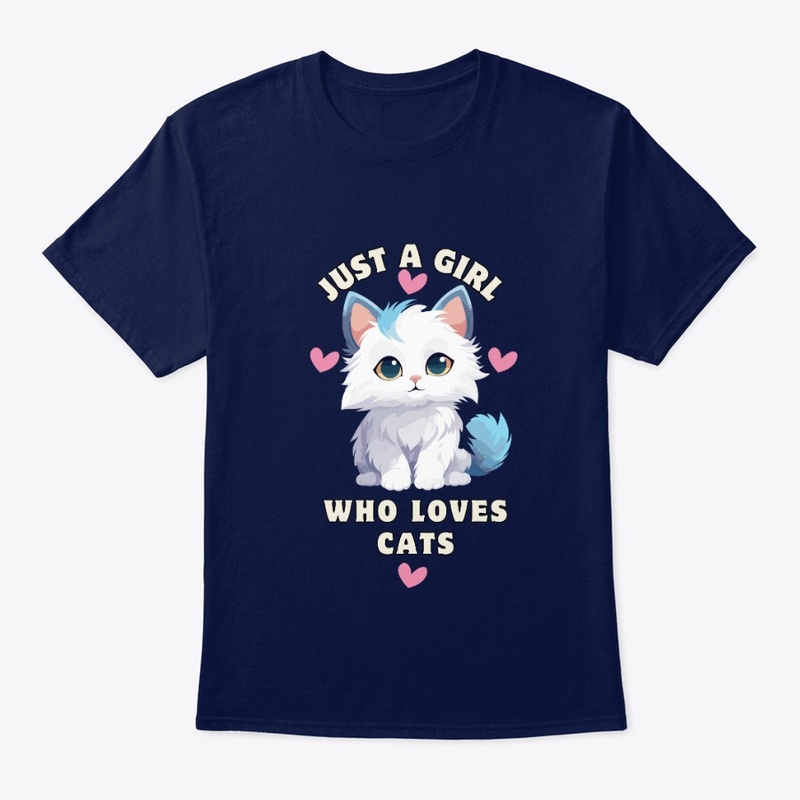 Just A Girl Who Loves Cats Tshirts