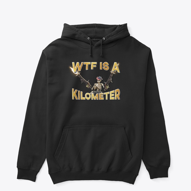 WTF is a Kilometer!