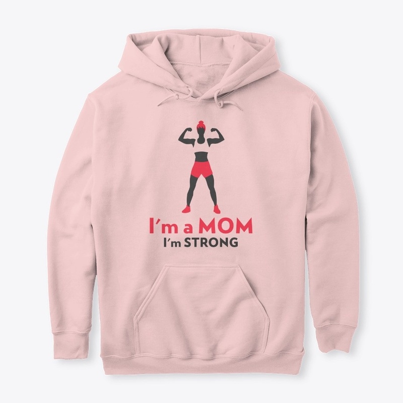 Mom strong