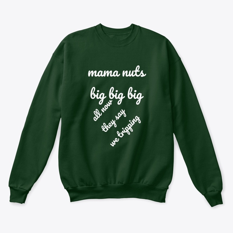 Mama nuts big big big 