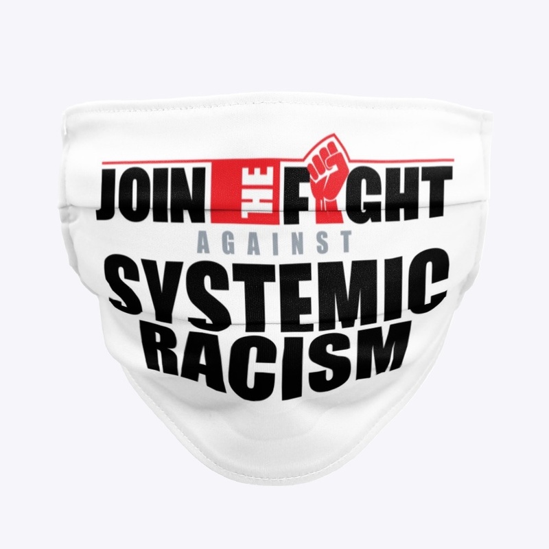 Join the fight against system racism