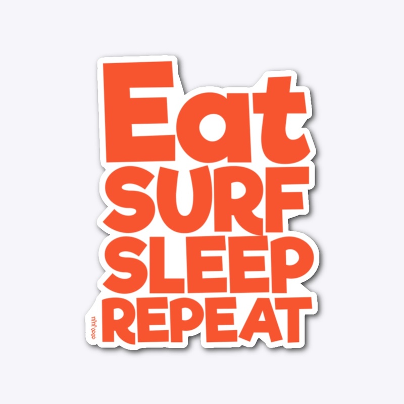 eat surf sleep repeat