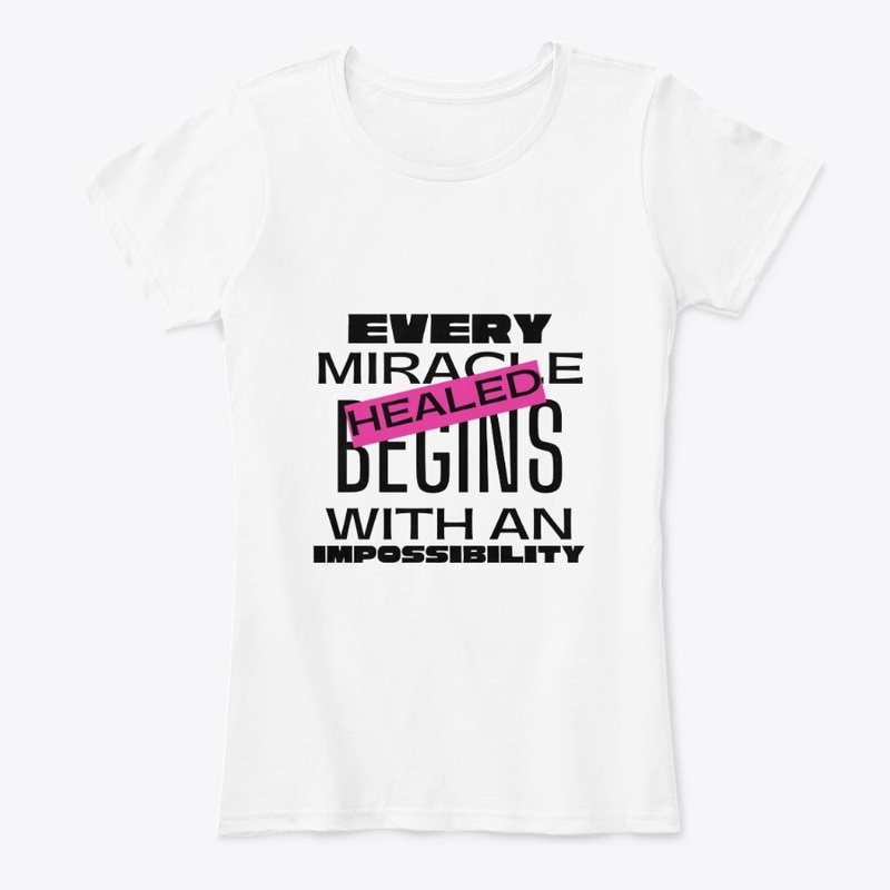 Every Miracle | Healed (Black Font)