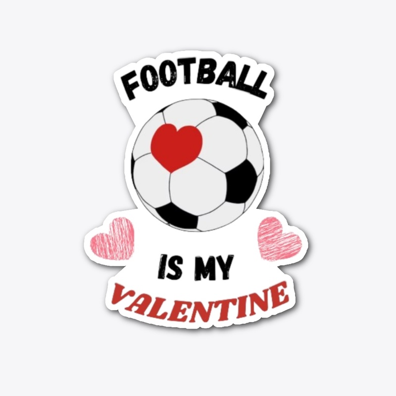 Football Is My Valentine Shirt ❤️  