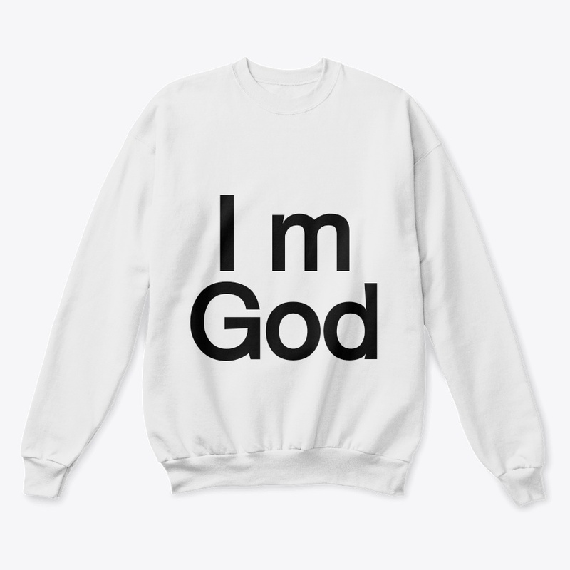 I m God