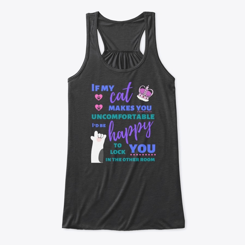 If My Cat Makes You Uncomfortable...