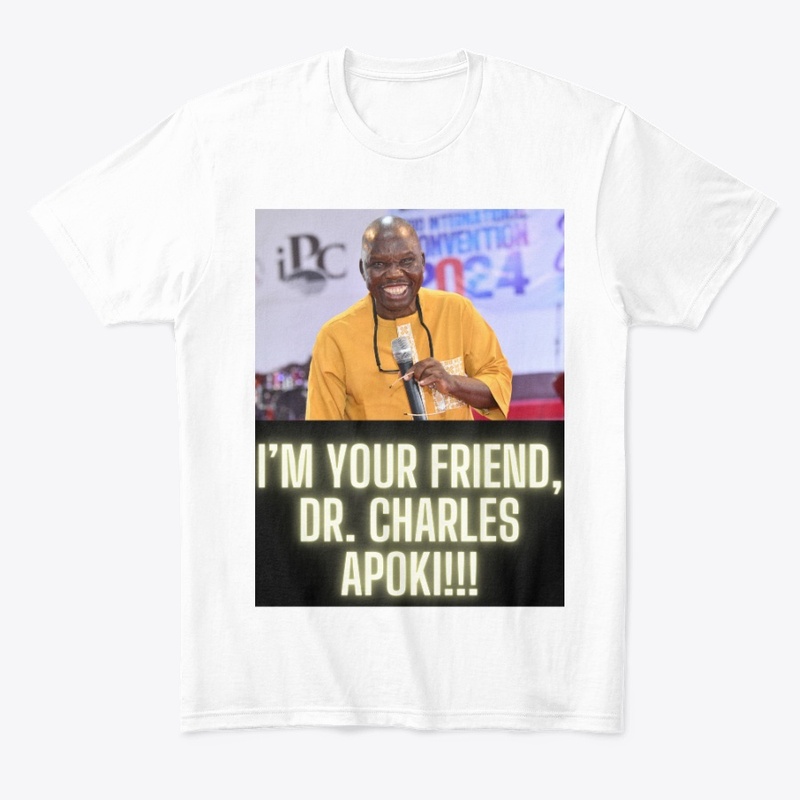 I'm Your Friend, Dr Charles Apoki
