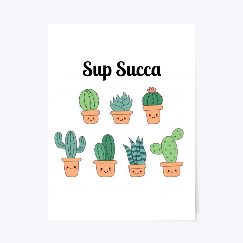 Sup Succa 