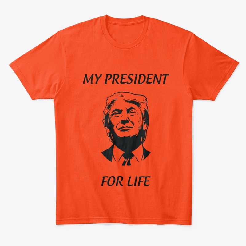 PRESIDENT FOR LIFE
