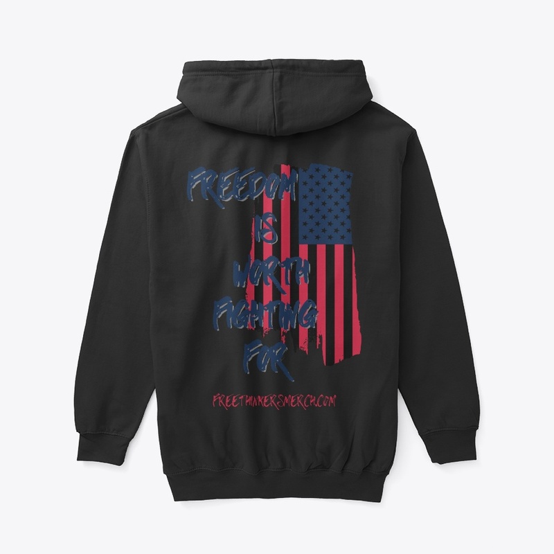 Freedom Is Worth Fighting For