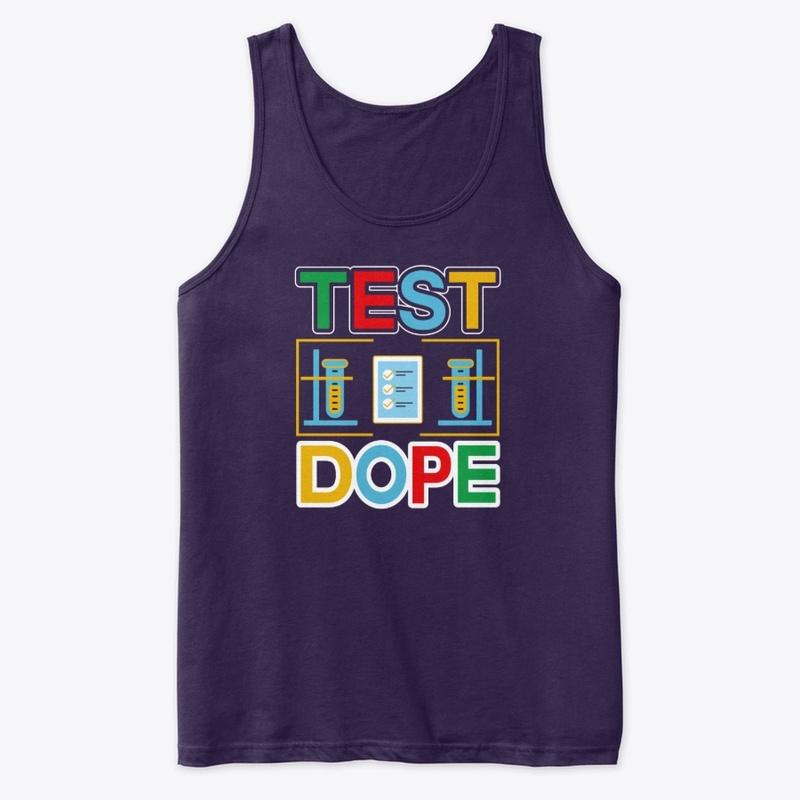 Test Dope -Typography T Shirt