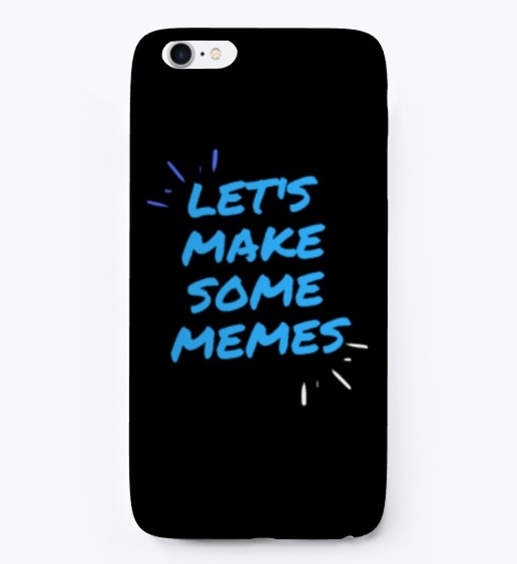 Lets Make Memes
