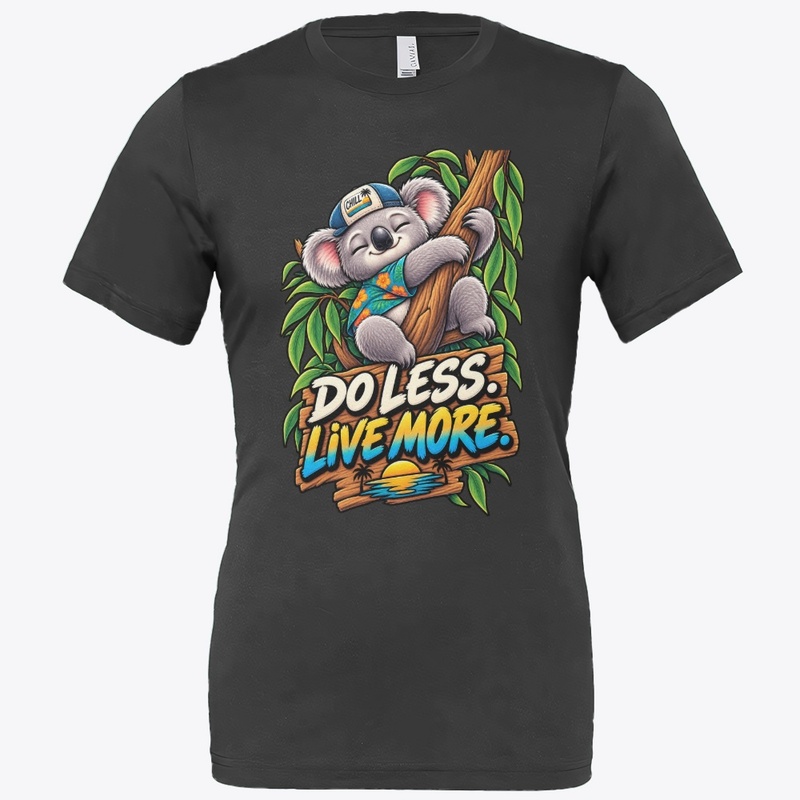 Do Less Live More Koala T-Shirt Design 