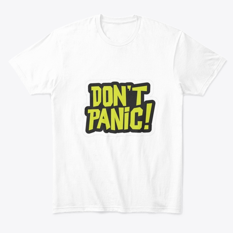 don't panic t shirt