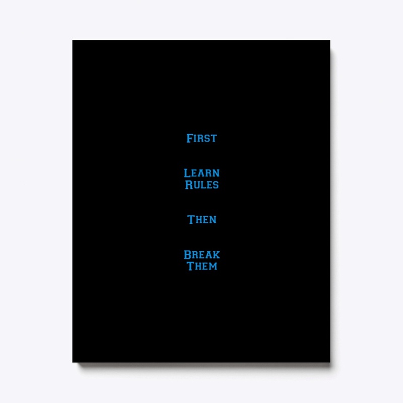 First Learn Rules then Break Them
