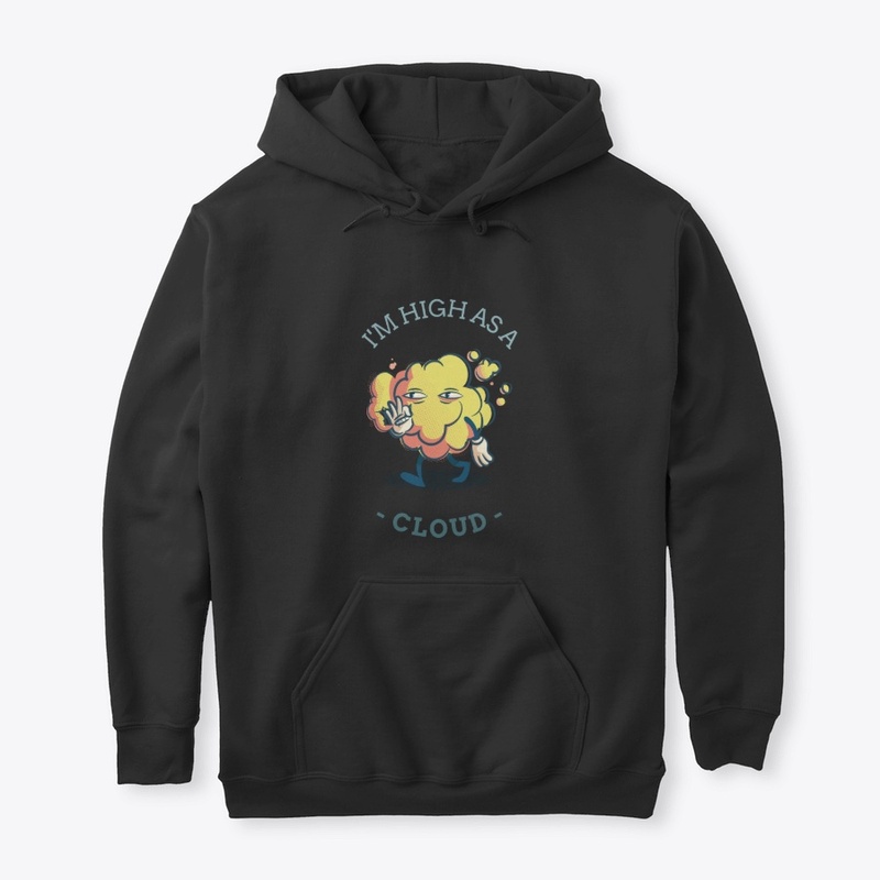 I'm High As Cloud