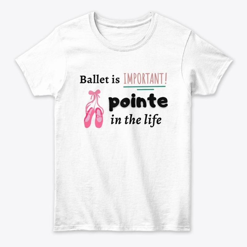 Ballet is Important Pointe