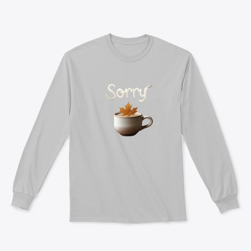 I Run on Maple Syrup & Apologies