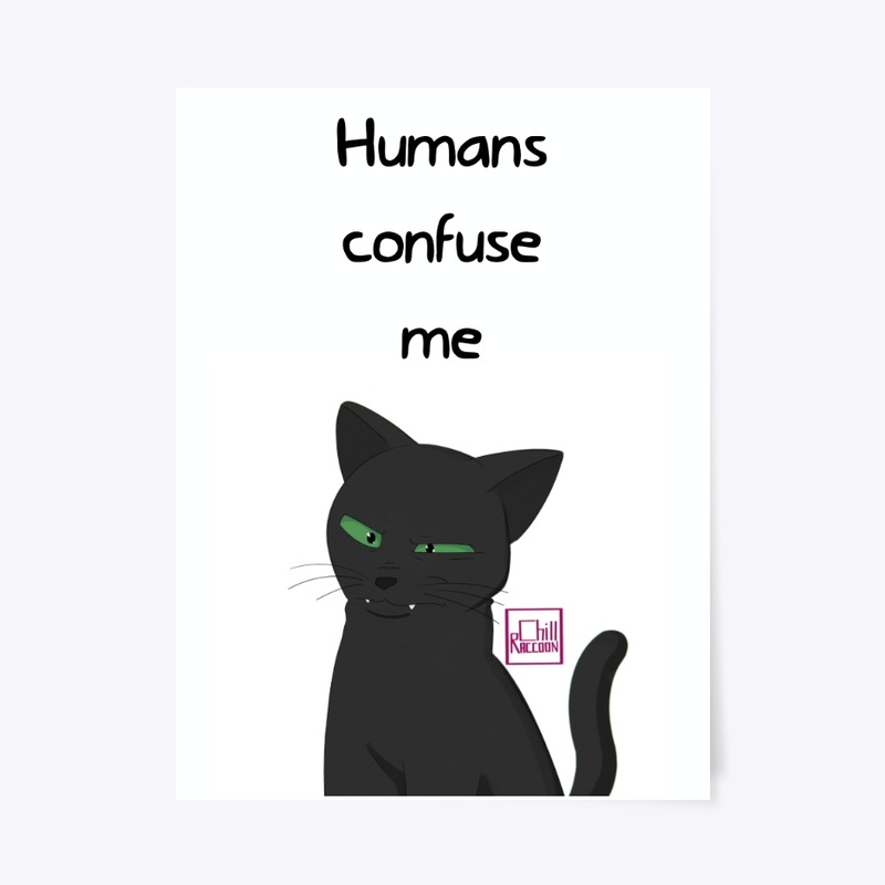 Humans Confuse Me collection