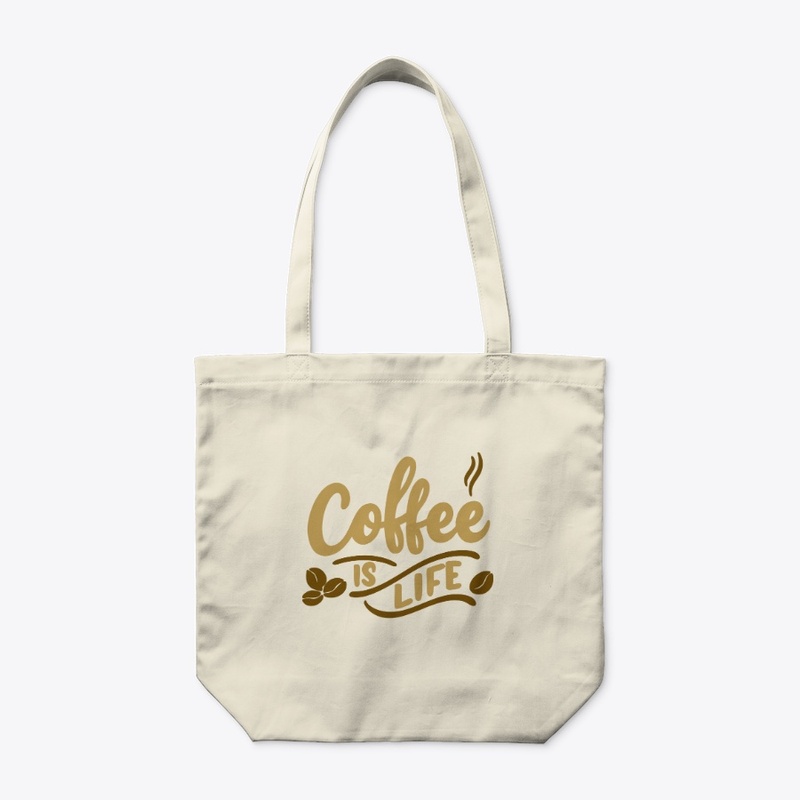 Coffee Is Life - Caffeine Lover