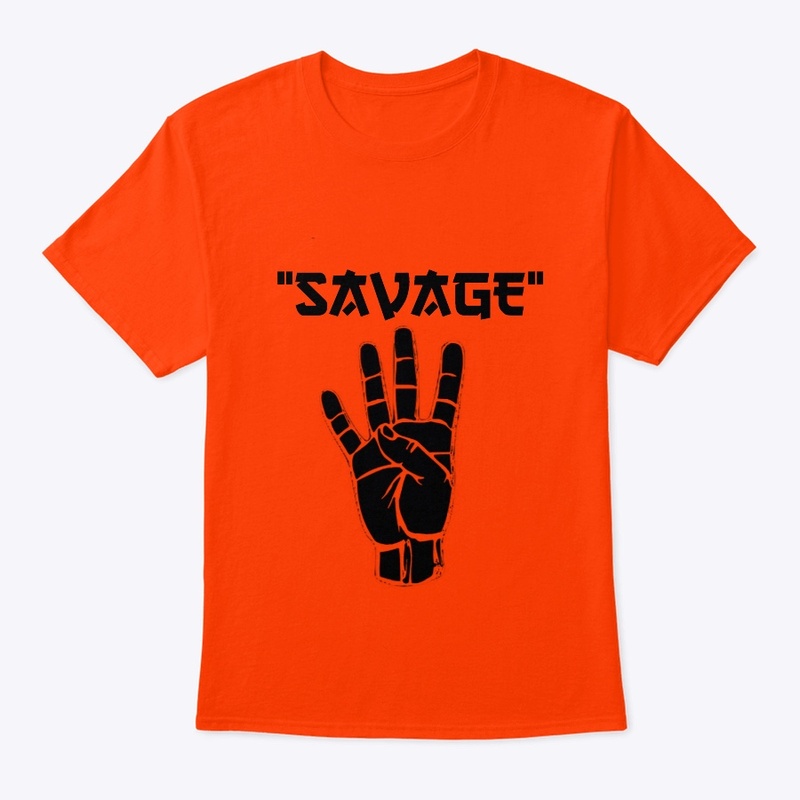 "SAVAGE"