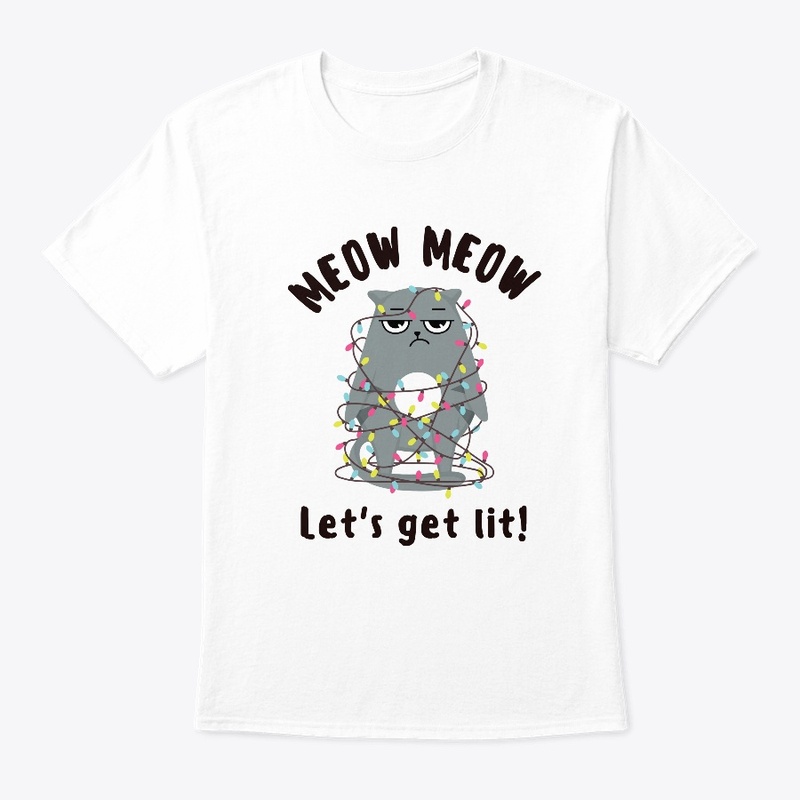 Meow Meow Get Lit