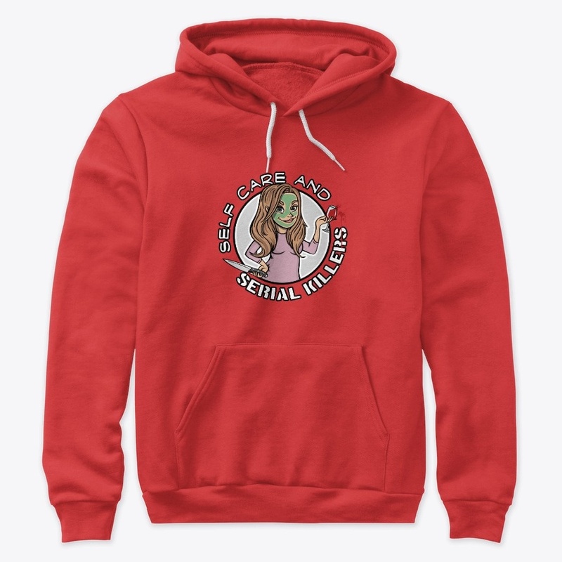 Self Care & Serial Killers Sweatshirt