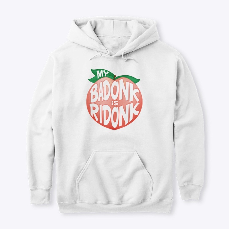 My Badonk Is Didonk