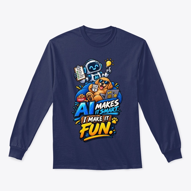 AI Makes It Smart, I Make It Fun 