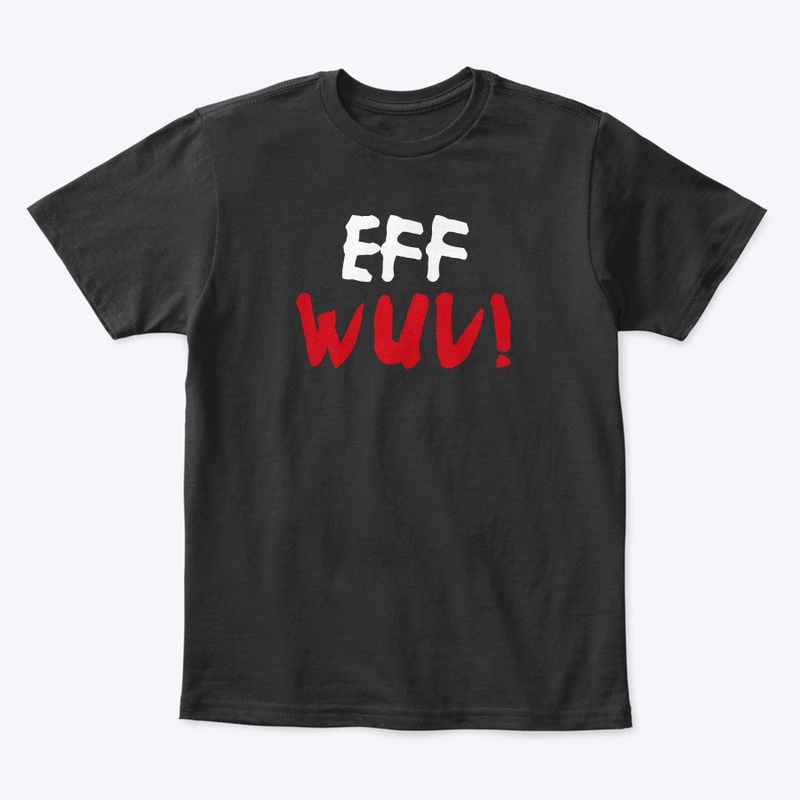 EFF WUV! Children’s Line