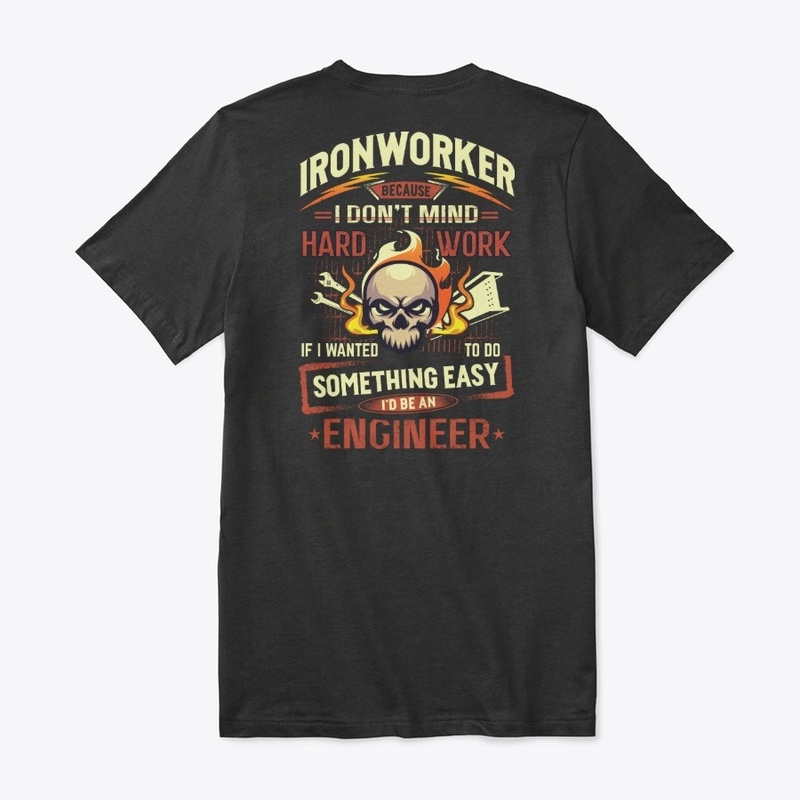 Hardworking Ironworker Hoodie