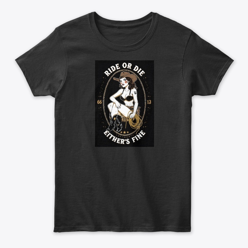Ride or Die 4880 - Women's Classic Tee - Women's Classic Tee - Women's Classic Tee - Women's Classic Tee