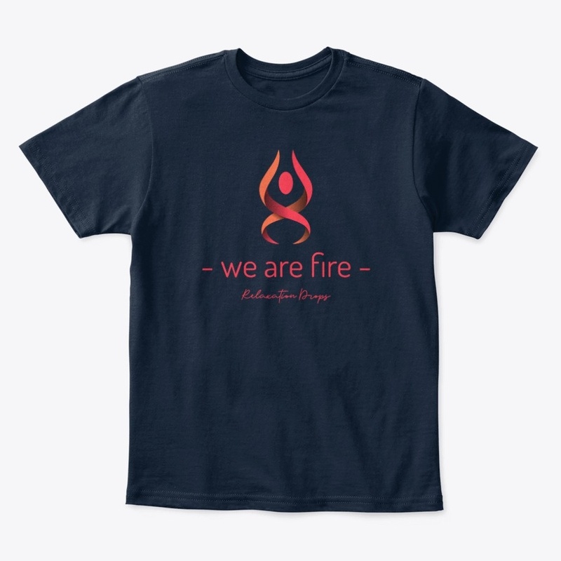 we are fire