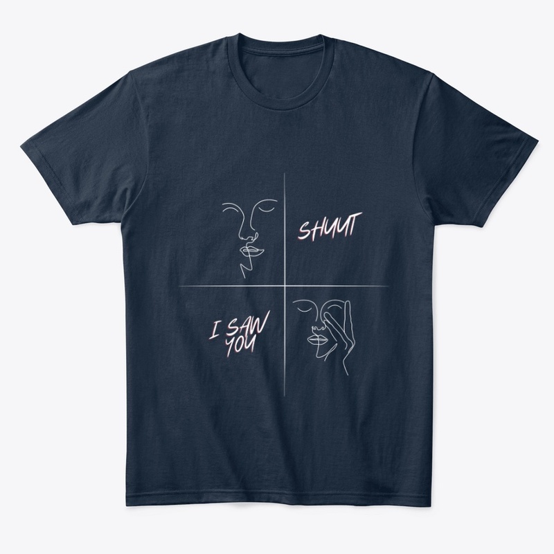  Shuut I Saw You Cool Line Design