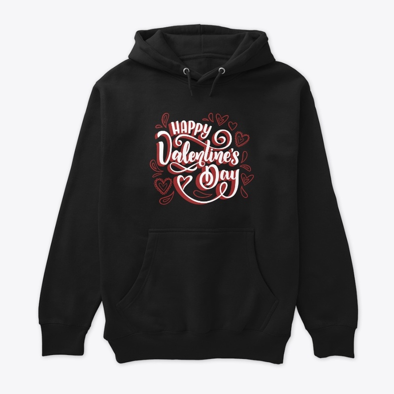 Happy Valentine's Day tshirts &  Hoodies