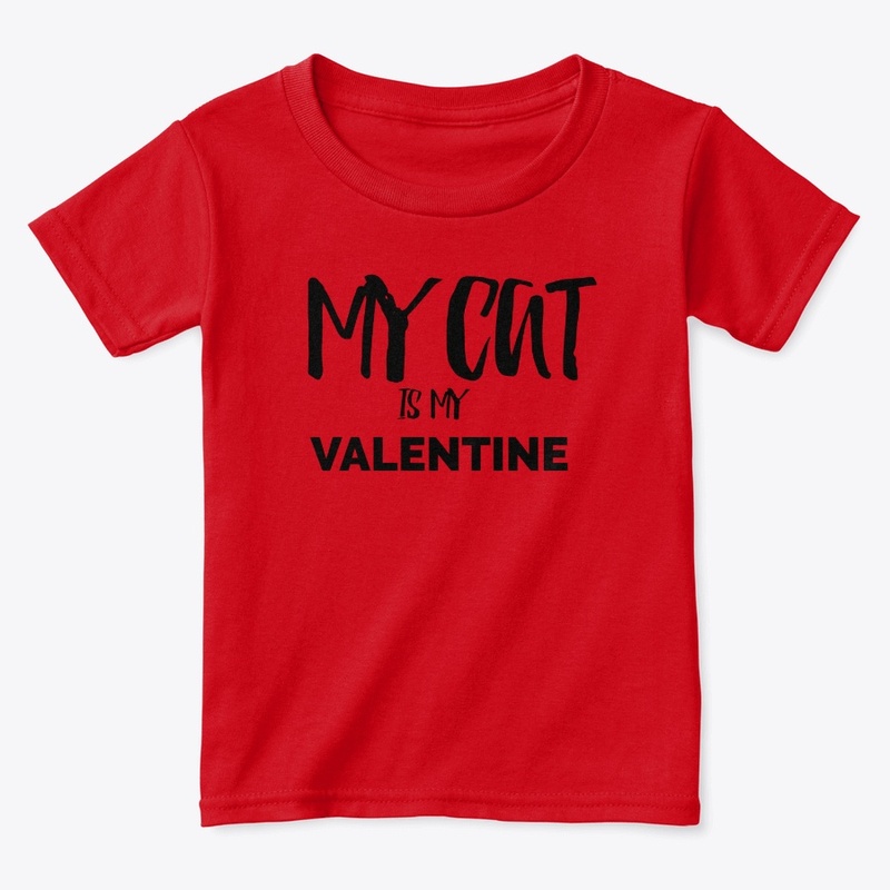 MY CAT IS MY VALENTINE TSHIRT,MUG,BAG...